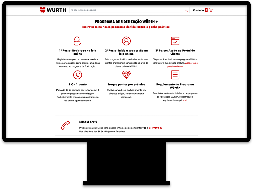 Programa de Fidelização Würth+ Programa de Fidelização Würth+